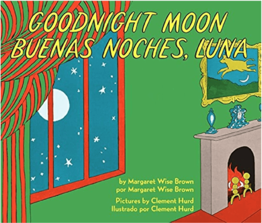 Goodnight Moon / Buenas noches, luna
